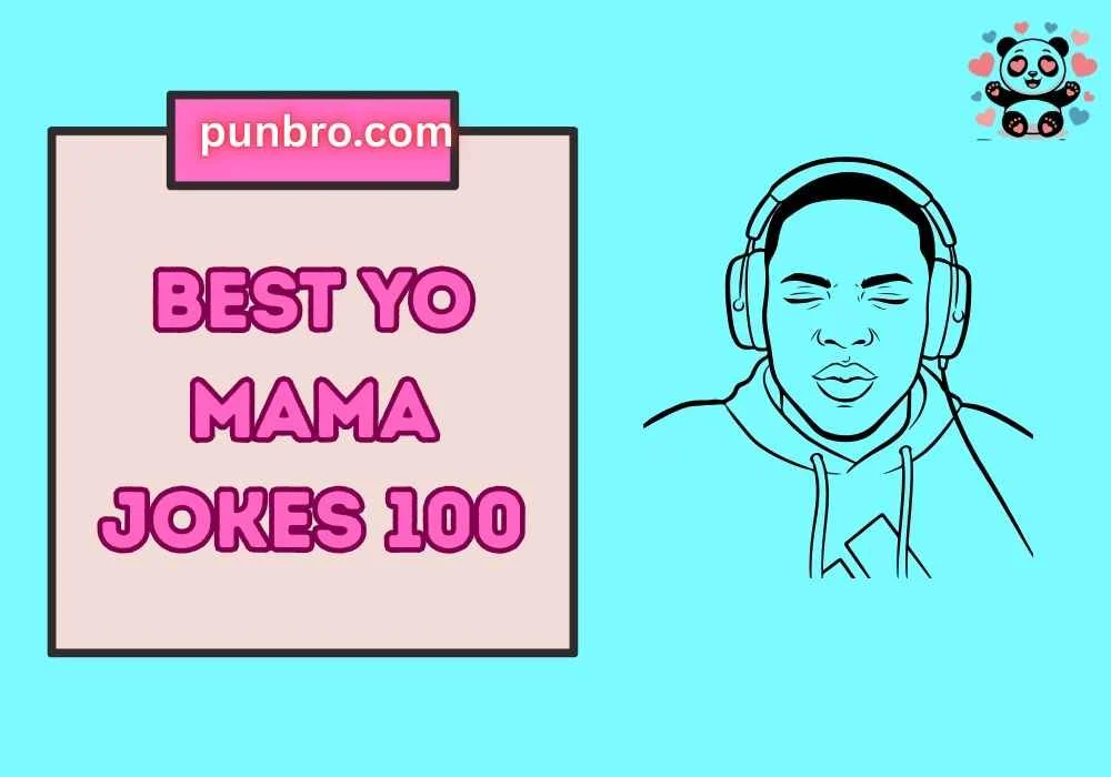 Best Yo Mama Jokes 100