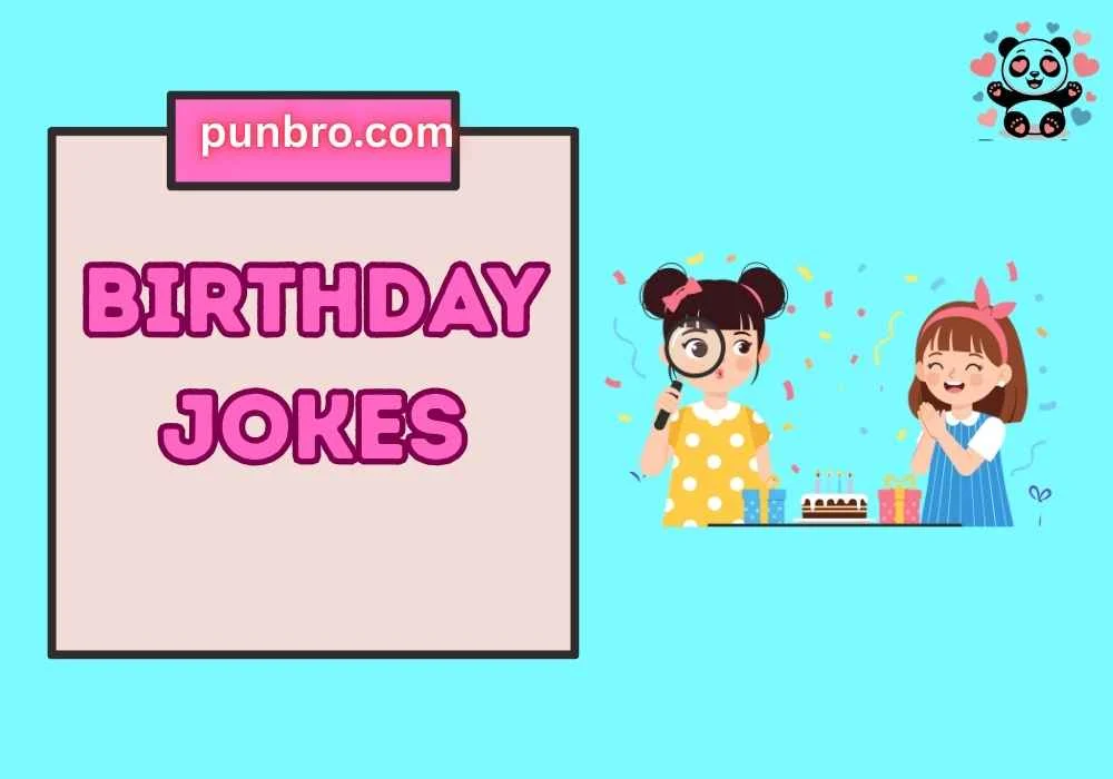 Birthday Jokes
