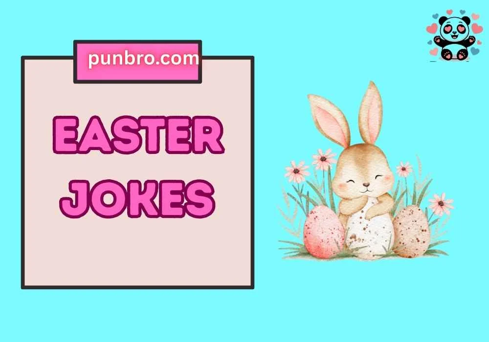 Easter Jokes