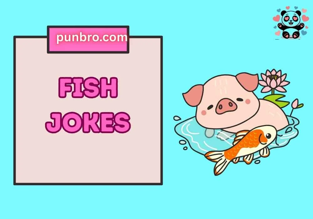 Fish Jokes