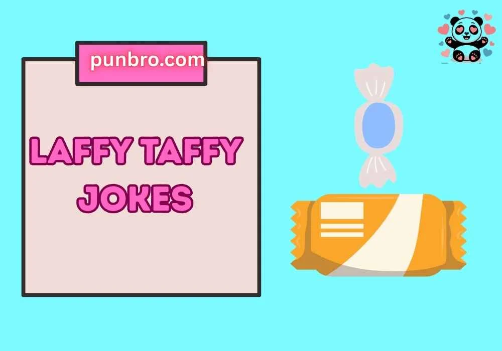 laffy taffy jokes