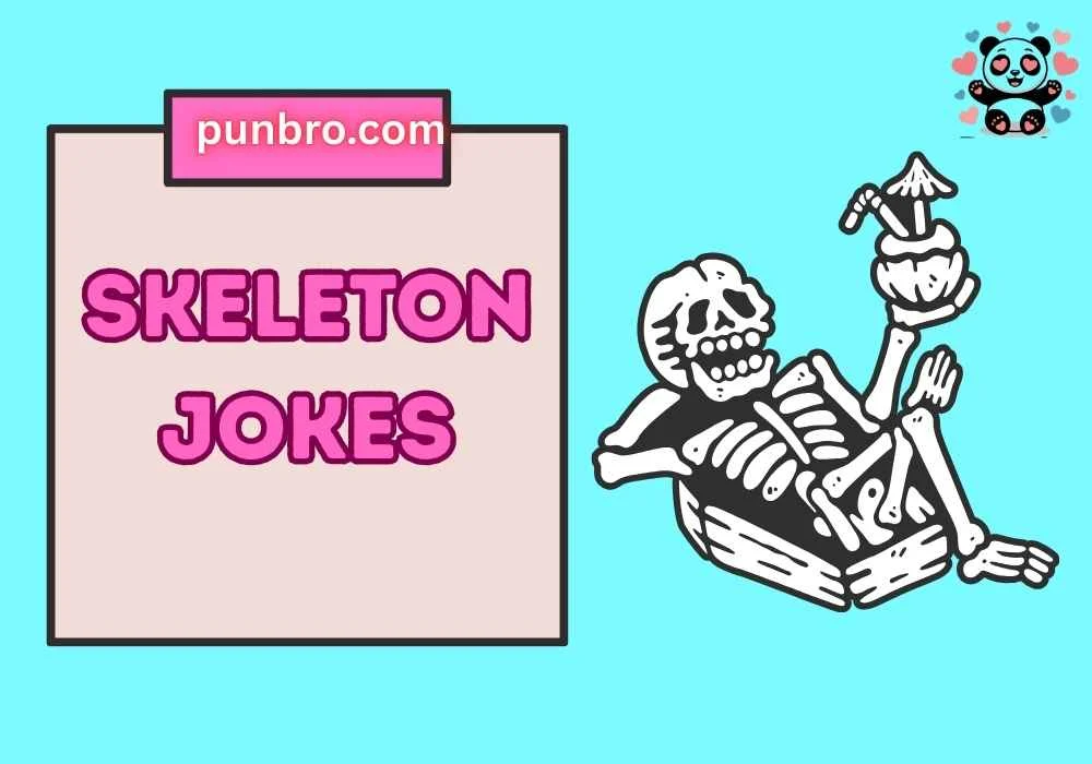 Skeleton Jokes