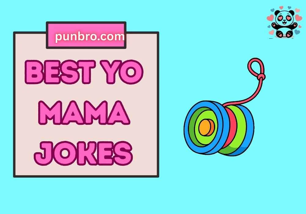 Best Yo Mama Jokes
