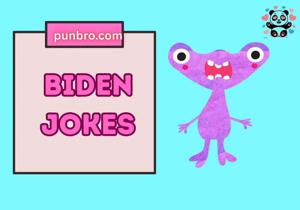 Biden Jokes