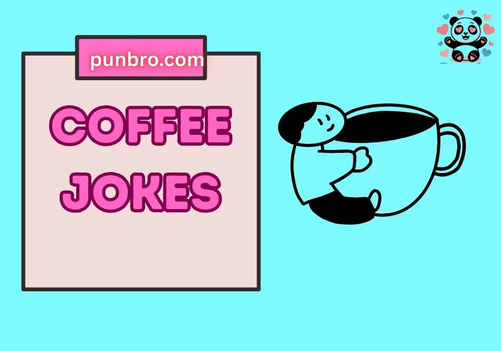 Coffee Jokes