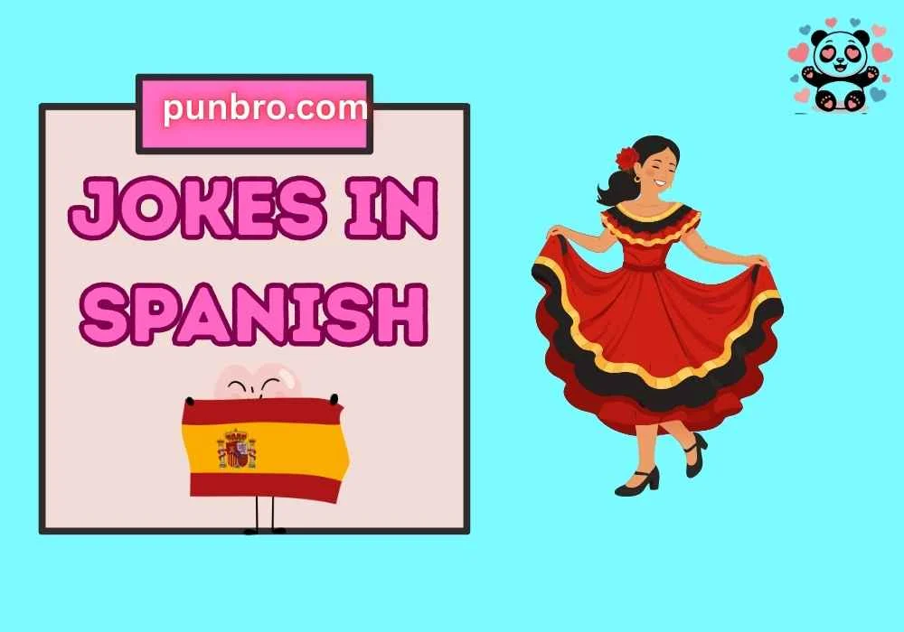Jokes in Spanish