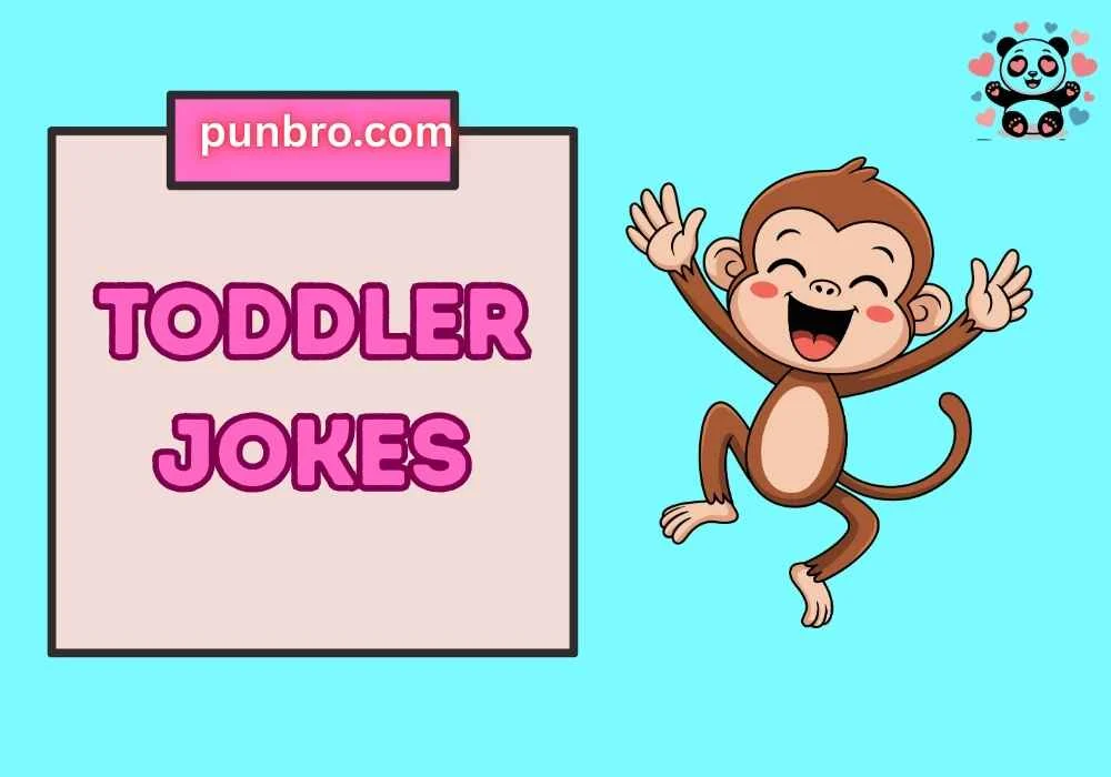 Toddler Jokes