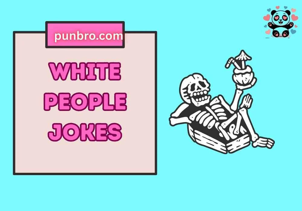 White People Jokes